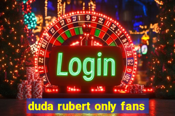 duda rubert only fans